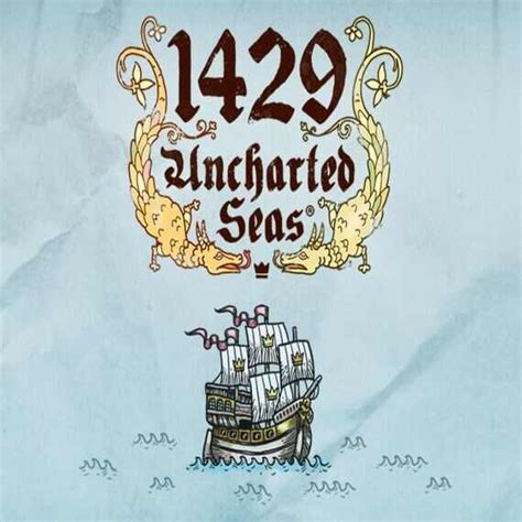 1429 Uncharted Seas 5